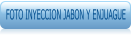 FOTO INYECCION JABON Y ENJUAGUE