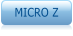 MICRO Z